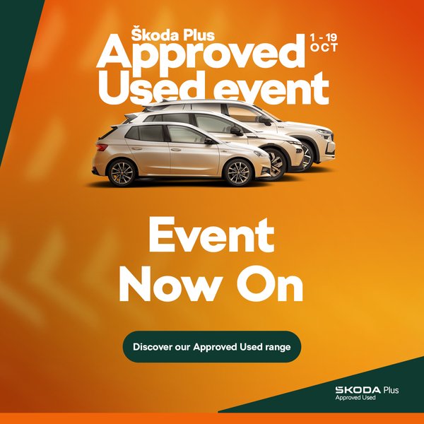 Skoda Approved Used Event Now On! Save up to £1,000 until the 19th Oct