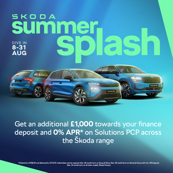 Skoda Summer Splash Event | Additional £1,000 towards your deposit. 0% APR